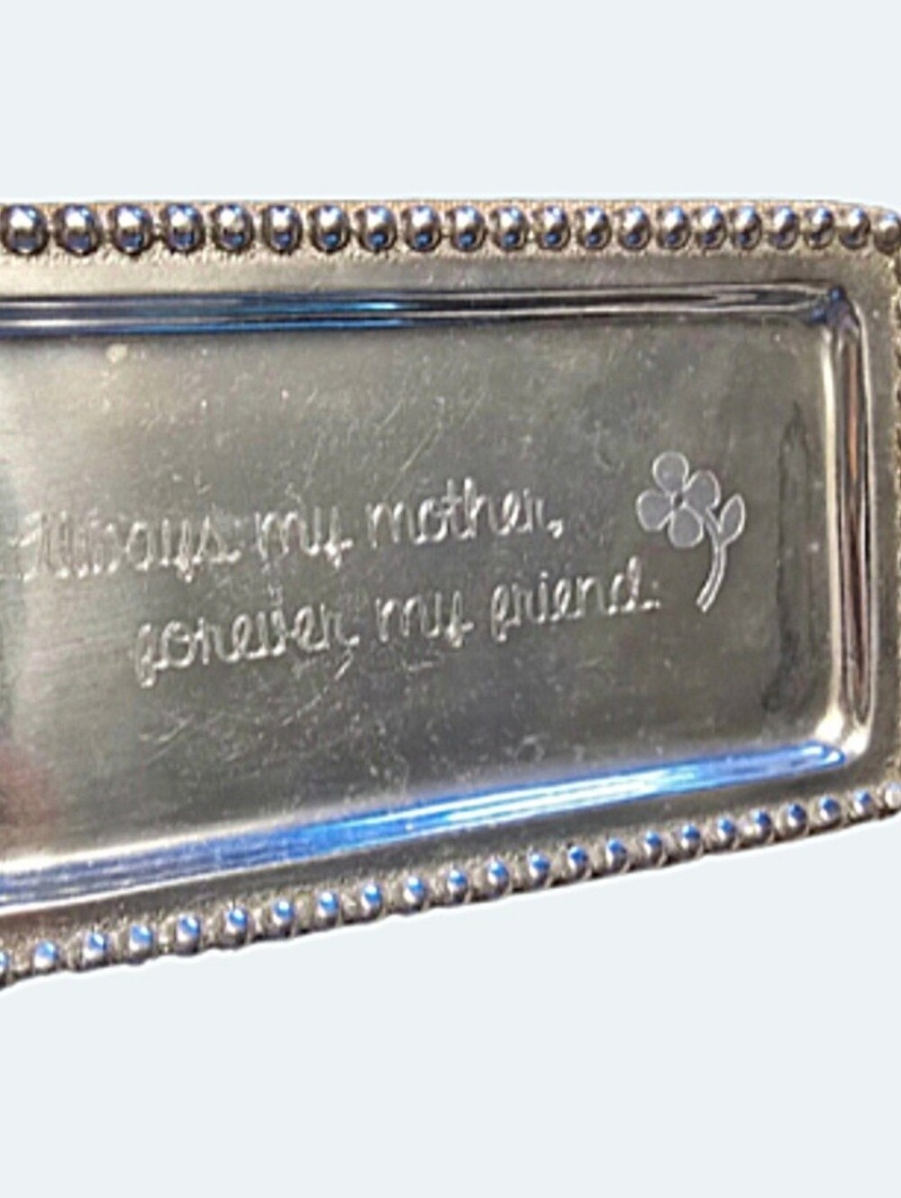 Mariposa 7 x 4" Beaded Tray "Always My Mother, Forever My Friend" Jewelry Holder